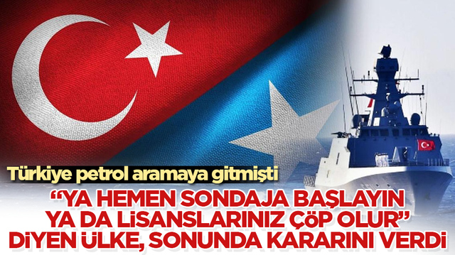 T&uuml;rkiye petrol aramaya gitmişti! &ldquo;Ya hemen sondaja başlayın ya da lisanslarınız &ccedil;&ouml;p olur&rdquo; diyen &uuml;lke, sonunda kararını verdi 