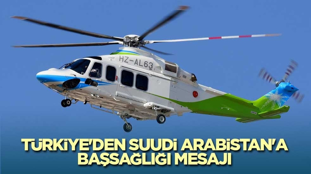 T&uuml;rkiye'den Suudi Arabistan'a başsağlığı mesajı