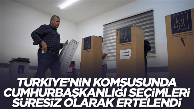 T&uuml;rkiye'nin komşusunda cumhurbaşkanlığı se&ccedil;imleri s&uuml;resiz olarak ertelendi