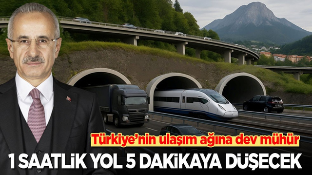 T&uuml;rkiye&rsquo;nin ulaşım ağına dev m&uuml;h&uuml;r: 1 saatlik yol 5 dakikaya d&uuml;şecek