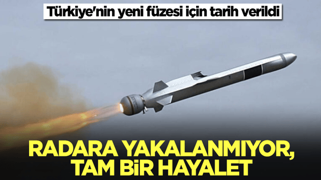 T&uuml;rkiye'nin yeni f&uuml;zesi i&ccedil;in tarih verildi: Radara yakalanmıyor, tam bir hayalet