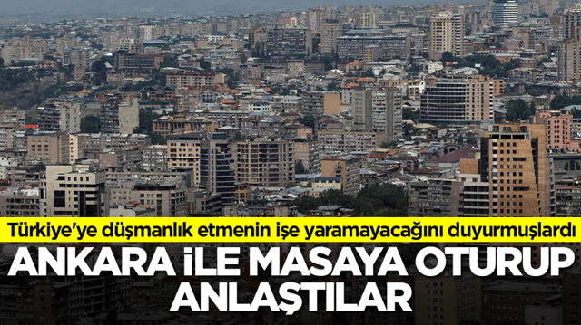 T&uuml;rkiye'ye d&uuml;şmanlık etmenin işe yaramayacağını duyurmuşlardı: Ve masaya oturup Ankara ile anlaştılar