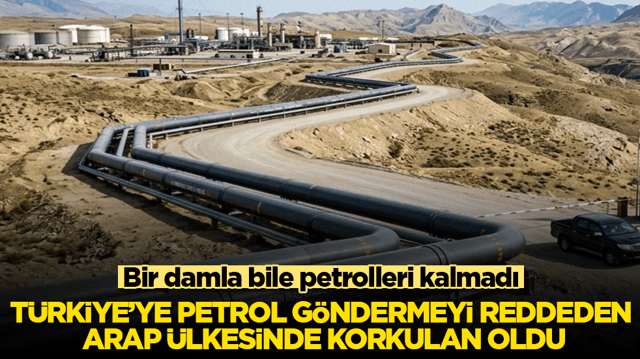 T&uuml;rkiye&rsquo;ye petrol g&ouml;ndermeyi reddeden Arap &uuml;lkesinde korkulan oldu! Bir damla bile petrolleri kalmadı