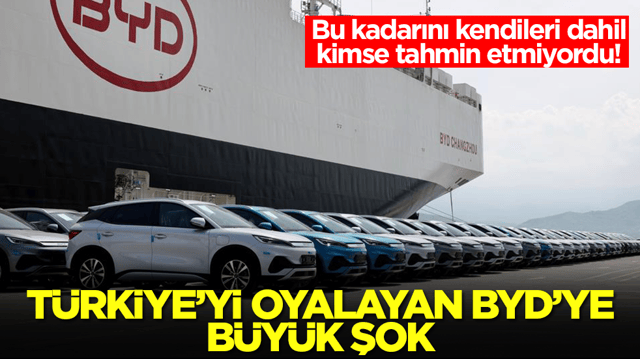 T&uuml;rkiye'yi oyalayan &Ccedil;inli BYD'ye b&uuml;y&uuml;k şok: Bu kadarını kendileri dahil kimse tahmin etmiyordu