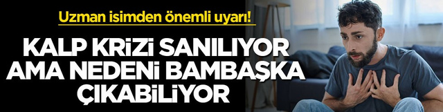 Uzman isimden &ouml;nemli uyarı! Kalp krizi sanılıyor ama nedeni bambaşka &ccedil;ıkabiliyor
