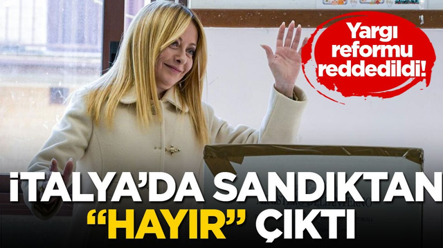 Yargı reformu reddedildi! İtalya&rsquo;da sandıktan &ldquo;Hayır&rdquo; &ccedil;ıktı