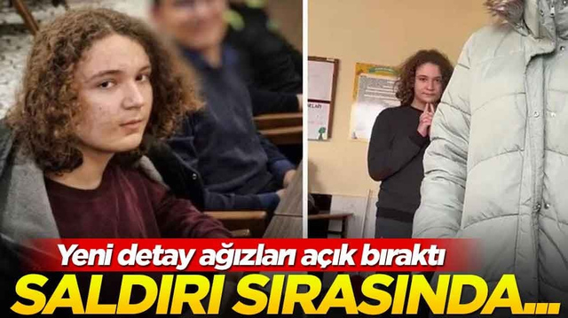 Yeni detay ağızları a&ccedil;ık bıraktı! Maraş'taki okul katliamcısı, saldırı sırasında...