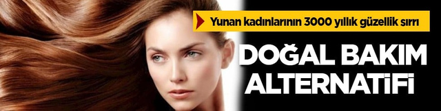 Yunan kadınlarının 3000 yıllık g&uuml;zellik sırrı ortaya &ccedil;ıktı! Boya bize karşı tehdit olmaz: Yapan rakipleri bastırıyor