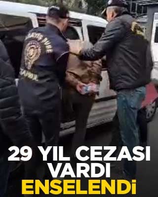 29 yıl hapis cezası vardı... Enselendi