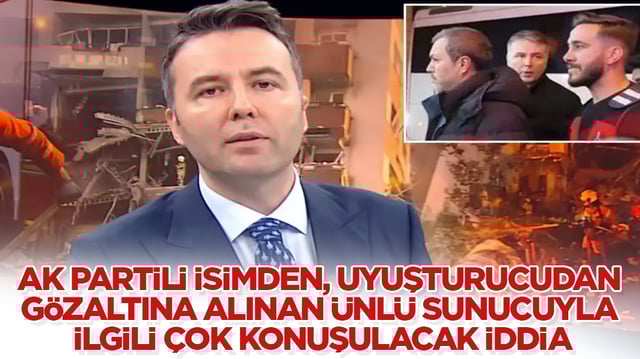 AK Partili isimden, uyuşturucudan gözaltına alınan Mehmet Akif Ersoy’la ilgili çok konuşulacak “hatırlı dost” iddiası