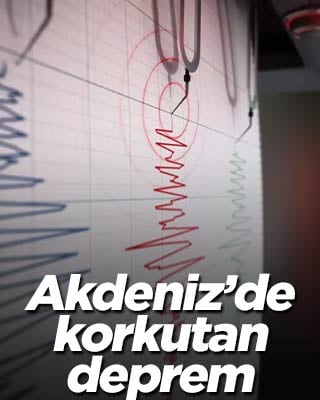 Akdeniz'de korkutan deprem