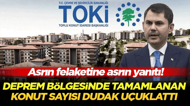 Asrın felaketine asrın yanıtı! Deprem b&ouml;lgesinde tamamlanan konut sayısı dudak u&ccedil;uklattı