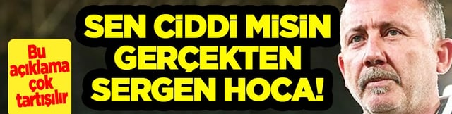 Beşiktaş Teknik Direkt&ouml;r&uuml; Sergen Yal&ccedil;ın'dan transfer a&ccedil;ıklaması