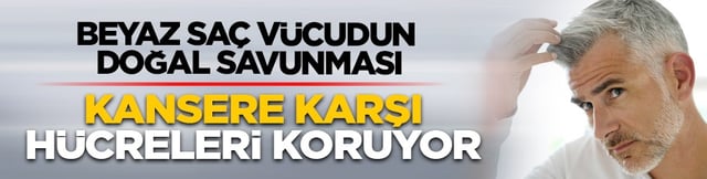 Beyaz saç, vücudun doğal savunması: Kansere karşı hücreleri koruyor
