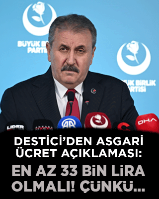 Destici’den asgari ücret açıklaması: En az 33 bin olmalı! Çünkü…