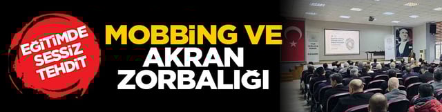 Eğitimde sessiz tehdit: Mobbing ve akran zorbalığı