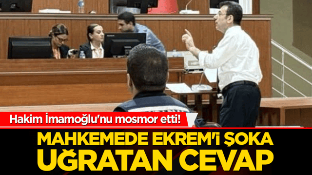 Hakim İmamoğlu'nu mosmor etti! Mahkemede Ekrem'i şoka uğratan cevap