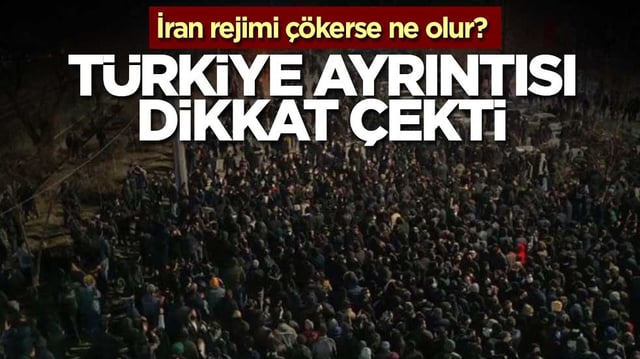 İran rejimi &ccedil;&ouml;kerse ne olur? T&uuml;rkiye ayrıntısı dikkat &ccedil;ekti