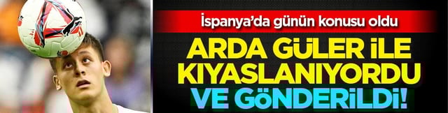 İspanyol devi kararını duyurdu! Fransa'ya paket edildi... Arda G&uuml;ler ile kıyaslanıyordu!