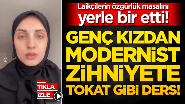 Laik&ccedil;ilerin &ouml;zg&uuml;rl&uuml;k masalını yerle bir etti! Gen&ccedil; kızdan modernist zihniyete tokat gibi ders!