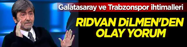 Rıdvan Dilmen'den olay yorum: Puanına kadar a&ccedil;ıkladı! Fenerbah&ccedil;e mi, Galatasaray mı Trabzonspor mu?