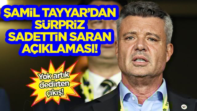 Şamil Tayyar'dan Sadettin Saran a&ccedil;ıklaması: 'Senin ağzın neler s&ouml;yl&uuml;yor' dedirten &ccedil;ıkış...