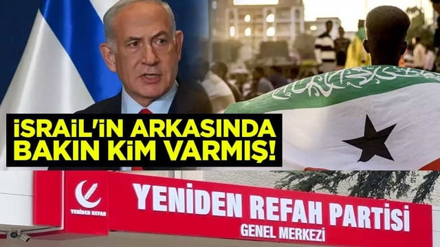 Somaliland skandalı! Yeniden Refah Partisi İsrail'in arkasındaki g&uuml;c&uuml; a&ccedil;ıkladı