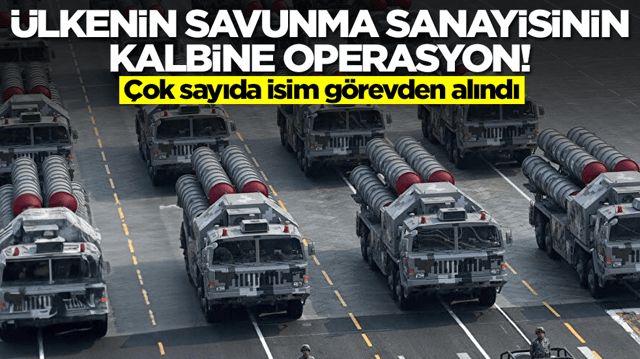 &Uuml;lkenin savunma sanayisinin kalbine operasyon