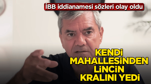 Yılmaz Özdil’in İBB iddianamesi sözleri olay oldu! Kendi mahallesinden lincin kralını yedi