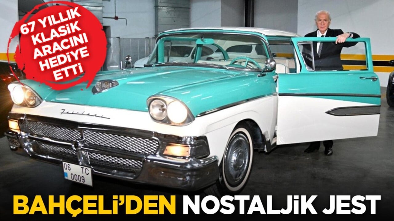 67 yıllık klasik aracını hediye etti: Bahçeli’den nostaljik jest