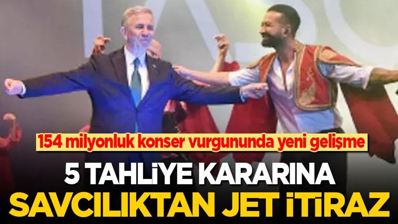 ABB'nin 154 milyonluk konser vurgununda yeni gelişme: 5 tahliye kararına savcılıktan jet itiraz