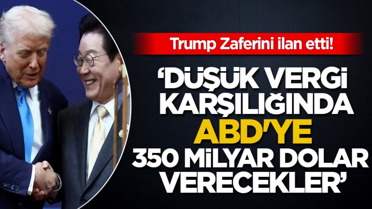 ABD Başkanı Trump: 'Vergilerin düşürülmesi karşılığında 350 milyar dolar verecekler'