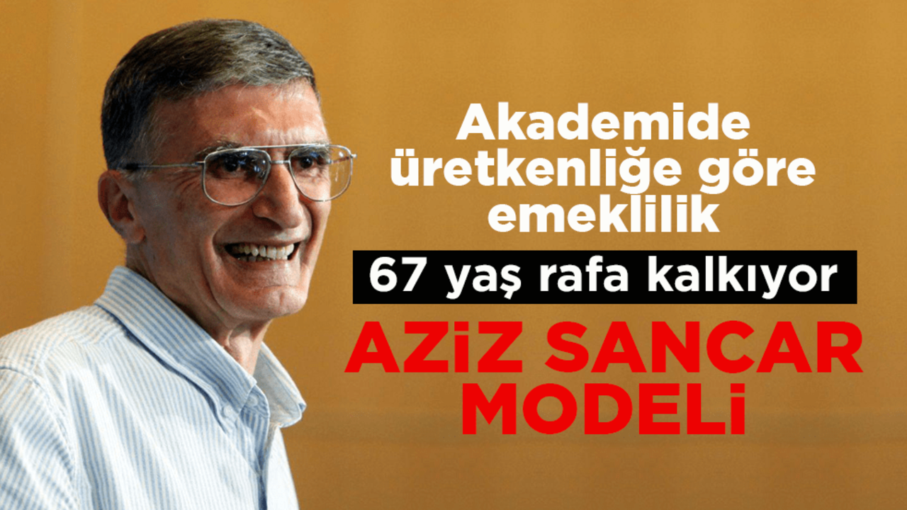 Akademide üretkenliğe göre emeklilik! Üniversitelerde emeklilik yaşı 75’e çıkıyor
