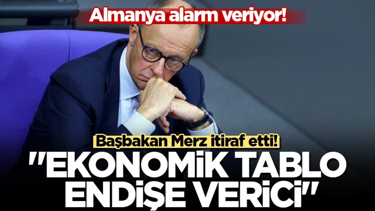 Almanya Başbakanı Merz’den "ekonomik kriz" itirafı: "Tablo endişe verici, reform şart!"