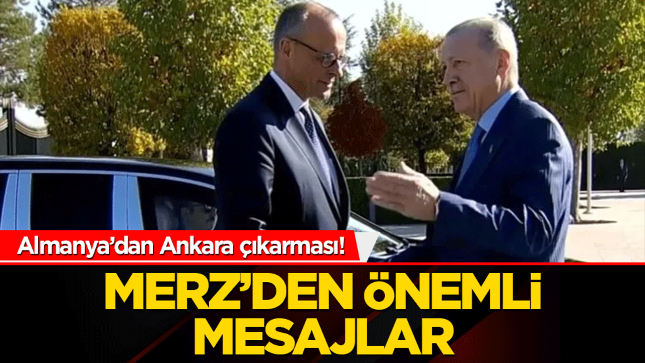 Almanya’dan Ankara çıkarması! Külliye’de sıcak mesajlar dikkat çekti
