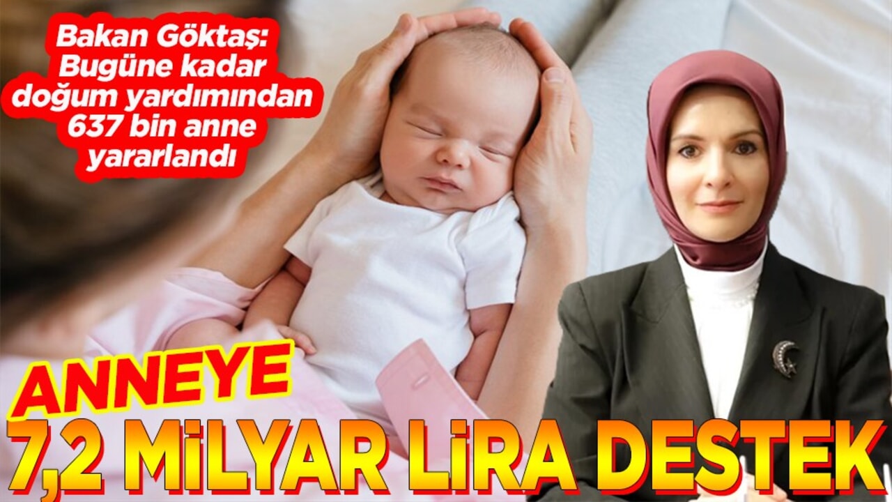 Anneye 7,2 milyar lira destek