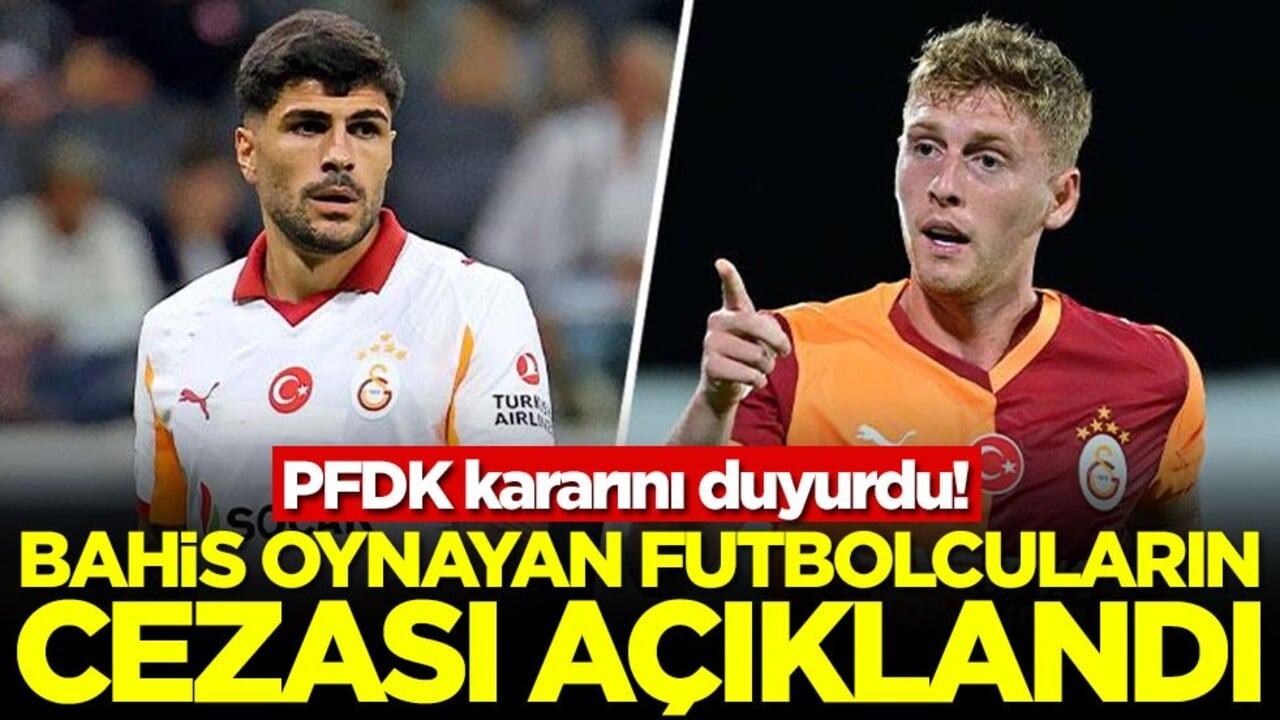 Bahis oynayan futbolcuların cezası açıklandı