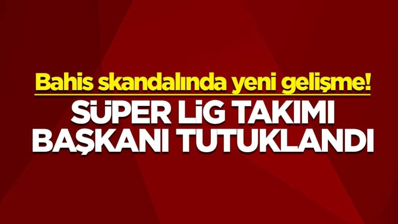 Bahis skandalında yeni gelişme! Eyüpspor Başkanı Murat Özkaya ile hakemlerin de bulunduğu 8 kişi tutuklandı
