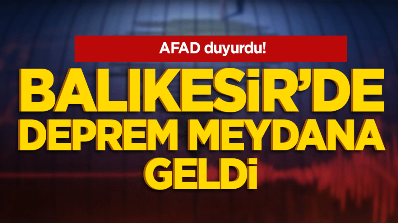Balıkesir'de deprem