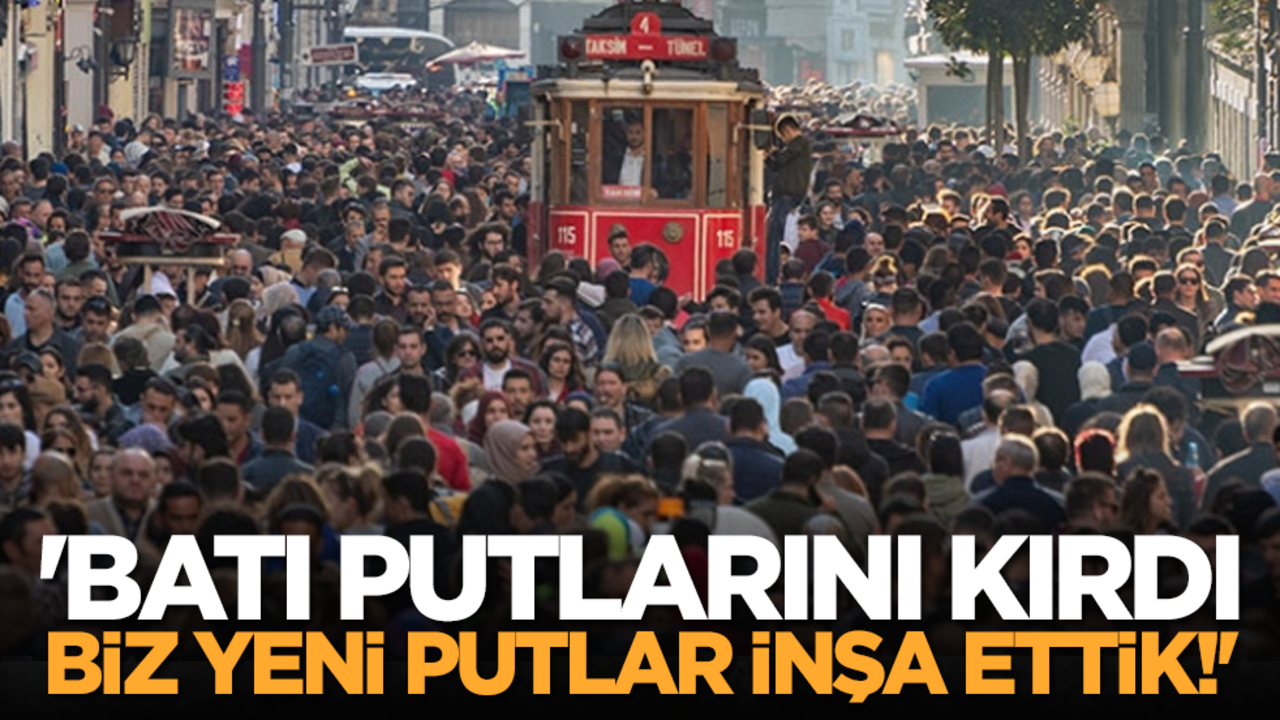 'Batı putlarını kırdı, biz yeni putlar inşa ettik!'