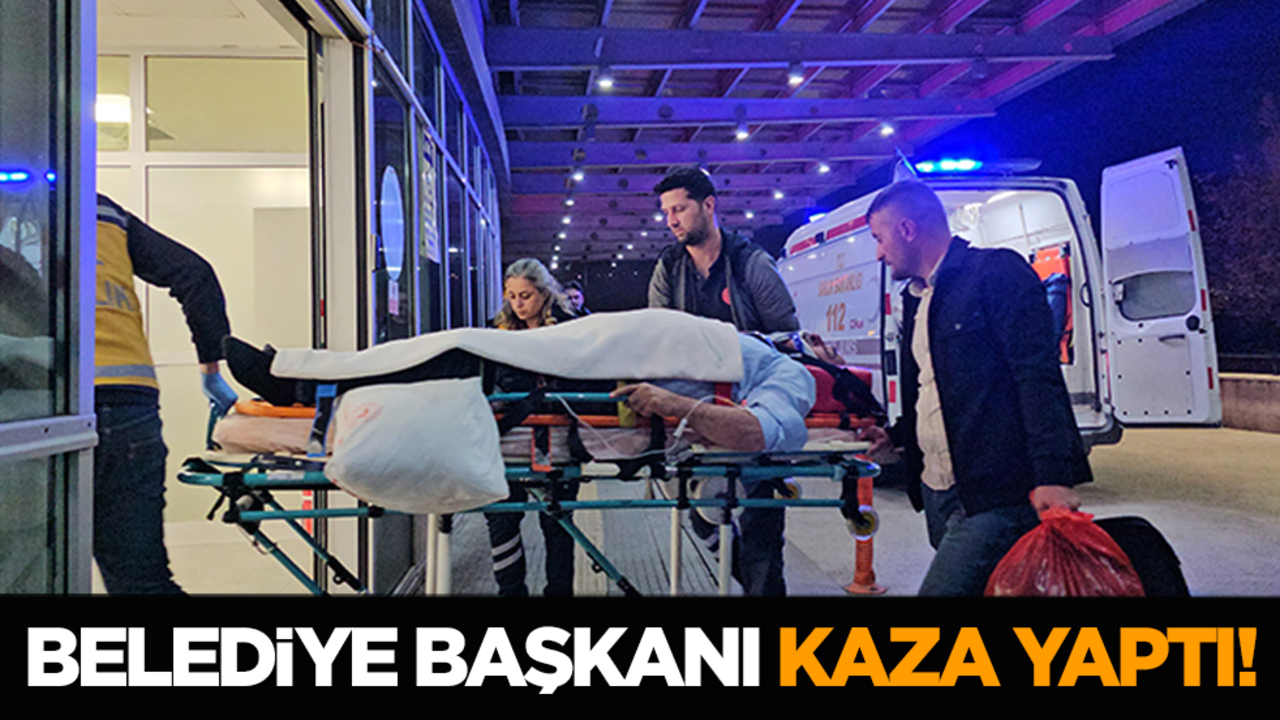Belediye Başkanı Kaza Yaptı!
