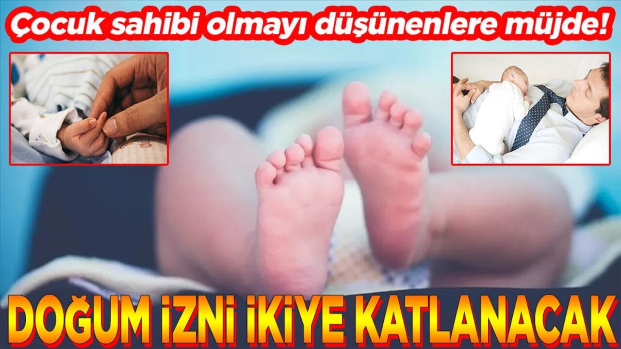 Çocuk sahibi olmayı düşünenlere müjde! Doğum izni ikiye katlanacak