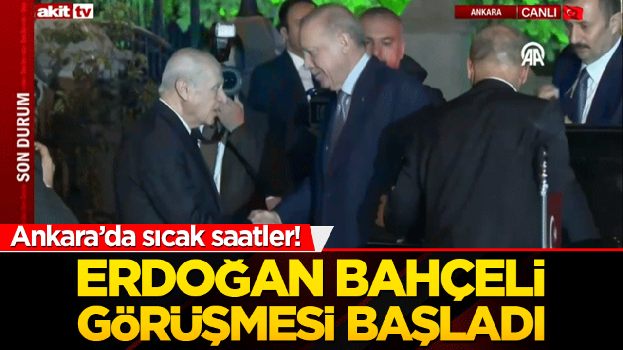 Cumhurbaşkanı Erdoğan, Bahçeli görüşmesi başladı