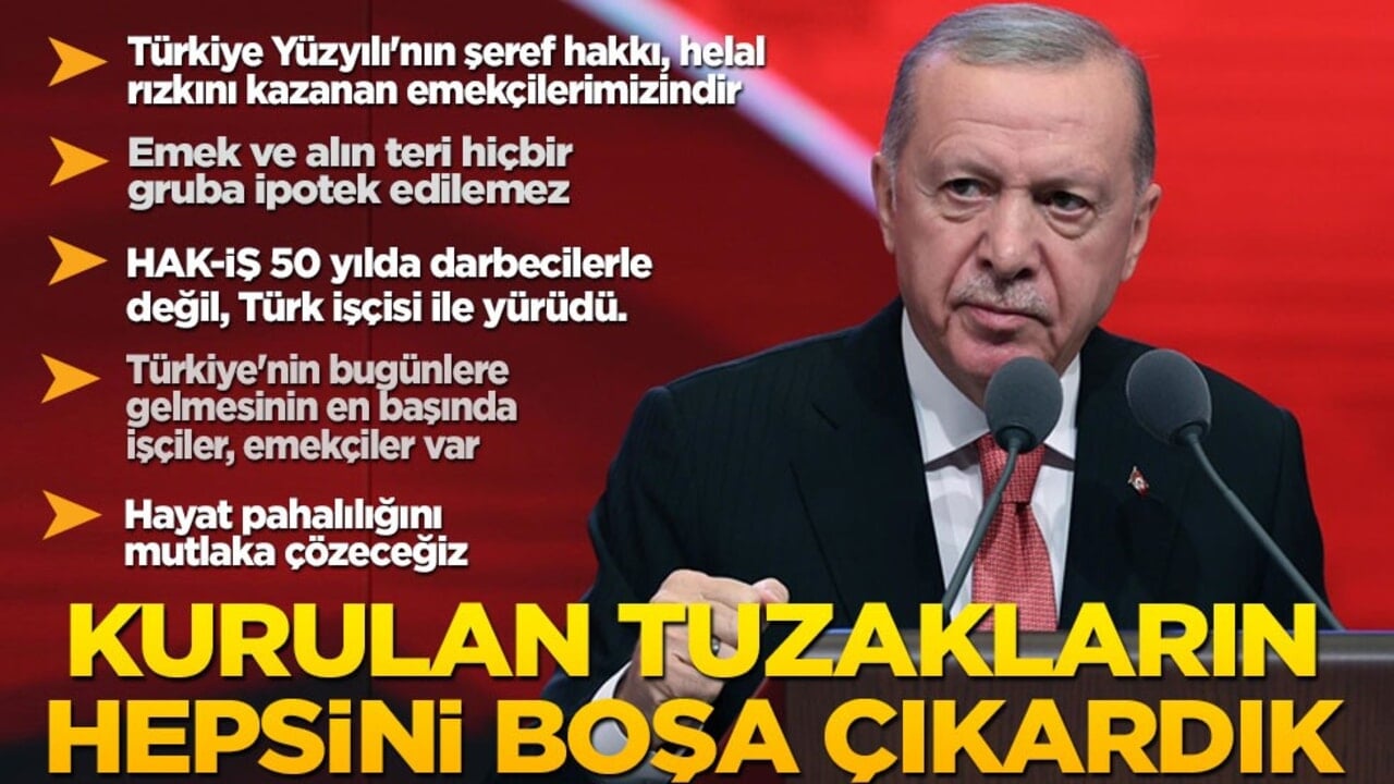 Cumhurbaşkanı Erdoğan: Kurulan tuzakları boşa çıkardık!