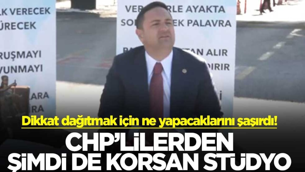 Dikkat dağıtmak için ne yapacaklarını şaşırdı! CHP’lilerden şimdi de korsan stüdyo