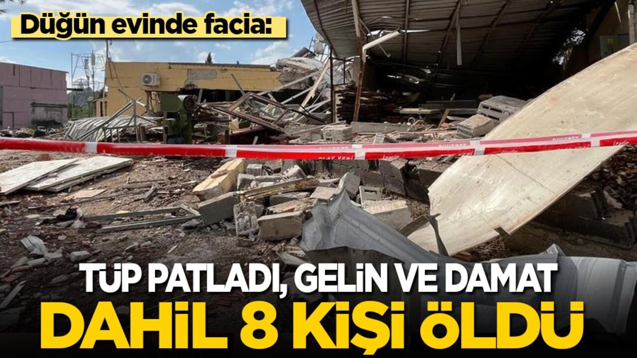 Düğün evinde facia: Tüp patladı, gelin ve damat dahil 8 kişi öldü