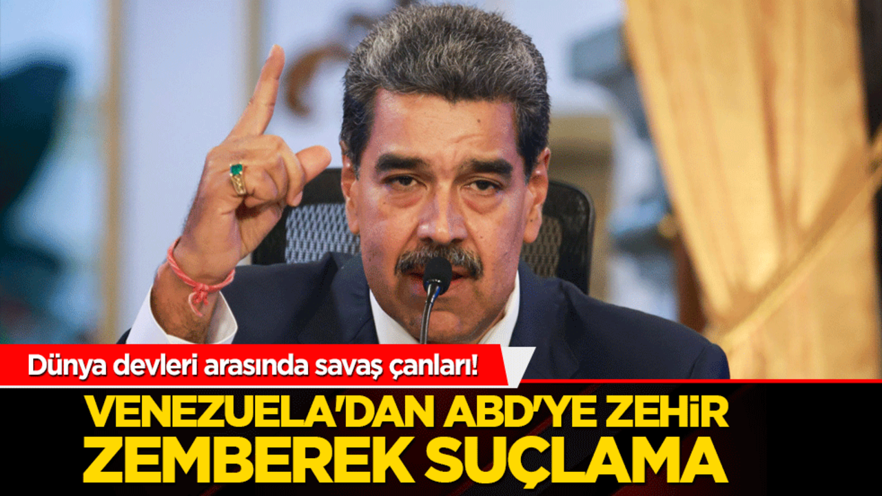 Dünya devleri arasında savaş çanları! Venezuela'dan ABD'ye zehir zemberek suçlama