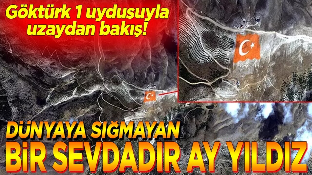 Dünyaya sığmayan bir sevdadır Ay Yıldız