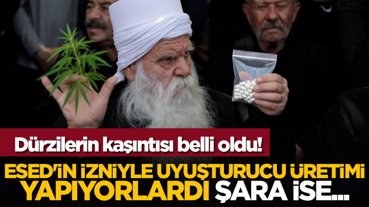 Dürzilerin kaşıntısı belli oldu! Esed'in izniyle uyuşturucu üretimi yapıyorlardı Şara ise...