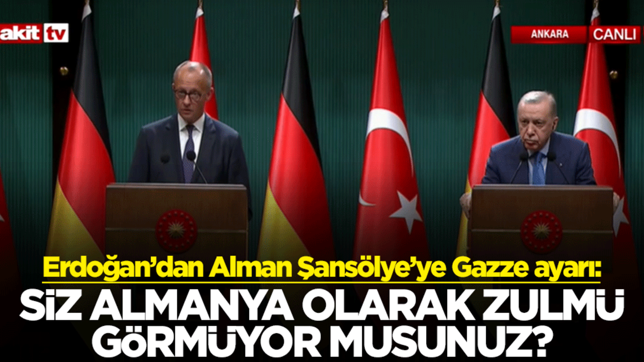 Erdoğan’dan Alman şansölyeye Gazze ayarı: Siz Almanya olarak zulmü görmüyor musunuz?